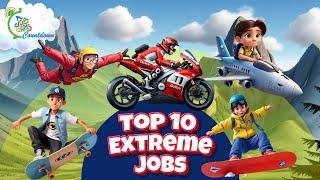 Top 10 Extreme Jobs for Kids! Job Jams Countdown