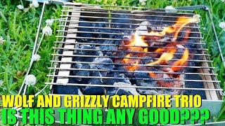 Is the WOLF and GRIZZLY Campfire Trio ANY GOOD??!