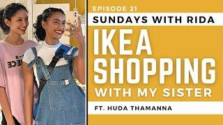 Ikea Vlog | Sundays with Rida Ep 21