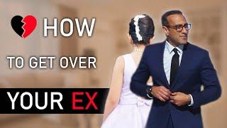 How to Get Over a Breakup | How to Get Over Your Ex Wife | How to Move on From a Relationship