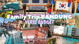 Family Trip Bandung 4 Hari 3 Hotel 2 Kereta Wisata dan Kuliner