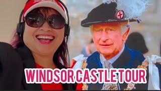 WINDSOR CASTLE TOUR, MY DREAM COME TRUE