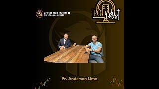 Pr. Anderson Lima - Podcast