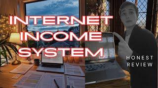 Internet Income System Review