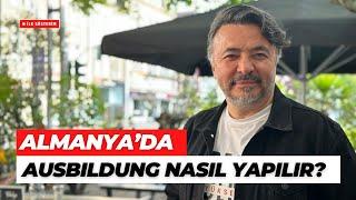 ALMANYA'DA AUSBILDUNG EĞİTİM NASIL ALINIR? NE YAPMAK GEREKİR?