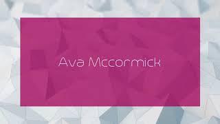 Ava Mccormick - appearance