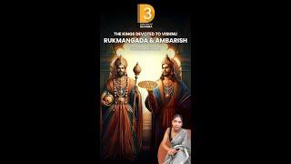 The Kings Devoted To Vishnu : Rukmangada & Ambrish | Daily Dose Of Dharma #shorts