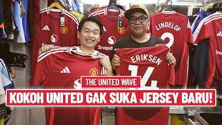 APA AJA KEKURANGAN JERSEY MAN UNITED MUSIM INI? KOKOH SPILL SEMUA LANGSUNG DI TOKONYA!