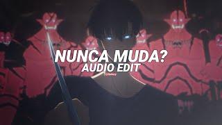 nunca muda? - scythermane, nxght! [edit audio]