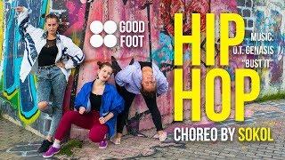 O. T. Genasis - Bust It | Hip Hop choreo by Sokolova | Good Foot Dance Studio