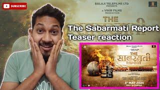 The Sabarmati Report Teaser reaction | sami ka reaction