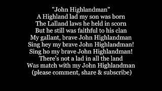 Brave JOHN HIGHLAND MAN Scottish Jolly Beggars Robert Burns folk Lyrics Words sing along song music
