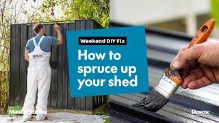 Weekend DIY Fix - How to spruce up your garden shed