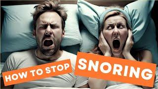 How To Stop Snoring When Sleeping