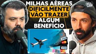 PORQUE milhas aéreas NÃO SERVEM para você [Primo Pobre]