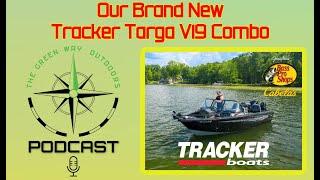 Discussing Our 2021 Tracker Targa V19 Combo - The Green Way Outdoors Podcast Clips