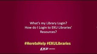 How to log in to EKU library resources.