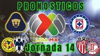 PRONOSTICOS Jornada 14 de la Liga MX!