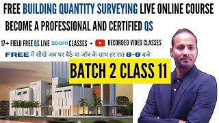 Free Zoom Live Building Quantity Surveying Course for Civil Engineers | Live Building QS BA-2 C11