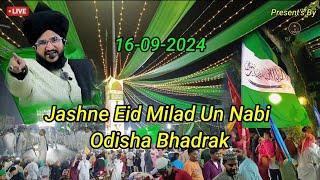 Jashne Eid Milad Un Nabi Odisha Bhadrak || 2024 || Puruna Bazar || Shan Ali Gayavi