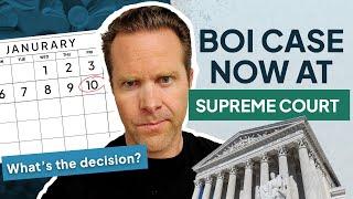 BOI Case Now at US Supreme Court What’s the decision?