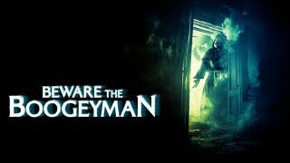 Beware The Boogeyman | Official Trailer | Horror Brains