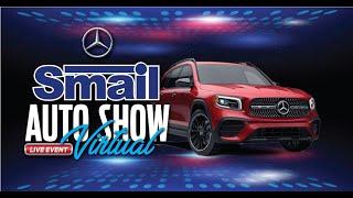 2021 Smail Mercedes-Benz Virtual Auto Show Trailer!