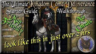 The Ultimate Kingdom Come: Deliverance Starter Guide Walkthrough (map friendly)