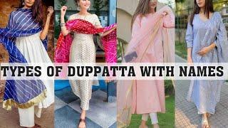 Types of duppatta with names||THE TRENDY GIRL