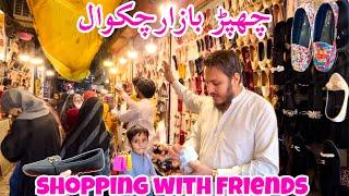 Shopping with friends️|| Chappar Bazar Chakwal ️