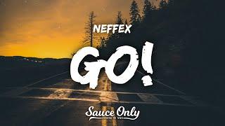 NEFFEX - Go! (Lyrics)