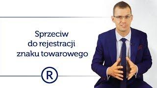 Sprzeciw do rejestracji znaku towarowego.  Prawna ochrona marki odc 25. - Mikołaj Lech