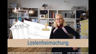 Immobilien-Lexikon op Platt: Lastenfreimachung #lieblingsmaklerin #immobilienheldt #platt