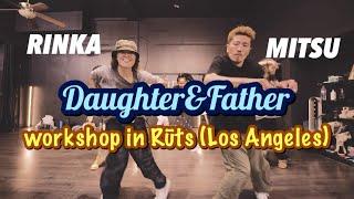 【Workshop】D&F (MITSU,RINKA) in LA (Rūts)