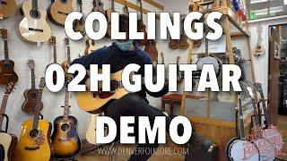 Instrument Demo: Collings O2H Guitar