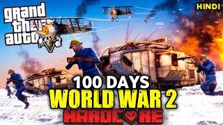 100 DAYS IN WORLD WAR 2 IN A ZOMBIE APOCALYPSE IN GTA 5