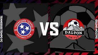 Tennessee Tempo FC vs Dalton United | National Round of 32 | 2023 Spring Season