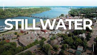 Virtual Tour of STILLWATER MN | Small Towns in Minnesota