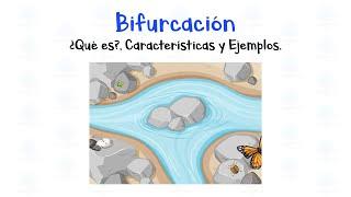  ¿Qué es una Bifurcación?  Definición, Características y ejemplos. - [Fácil y Rápido]