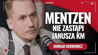 CENIĘ BRAUNA, A KORWINA NIE DA SIĘ ZASTĄPIĆ. Berkowicz w podkaście Żurnalisty