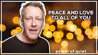 Let Your Christmas Be Filled With Peace And Love (A Joyful Meditation)