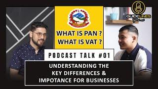 Ep1 | C.A  Suresh Raj Bhatta Explaining About PAN & VAT