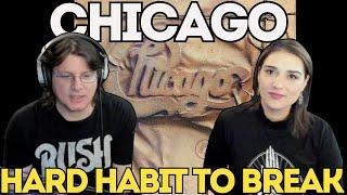 VERY DIFFERENT WORK!! First Time Reaction to(1980's) CHICAGO - Hard Habit to Break | DID WE LIKE IT?