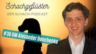 Der König der Schachprinzen | GM Alexander Donchenko