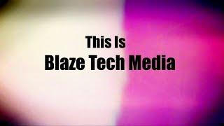 This Is BlazeTech