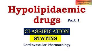 Hypolipidaemic drugs classification (Part 1) | Hypolipidemic drugs | Antihyperlipidemic drugs