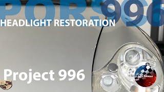 Porsche 911 Headlight Restoration (Project 996 EP 06)