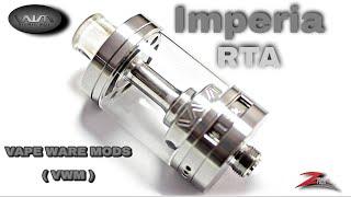 Imperia RTA by VapeWare mods ( VWM ) full Review & Build Tutorial !