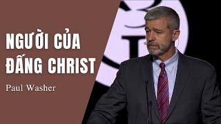 NGƯỜI CỦA ĐẤNG CHRIST // PAUL WASHER