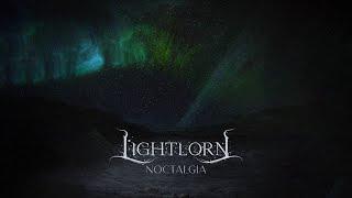 Lightlorn - Noctalgia (Lyric Video)